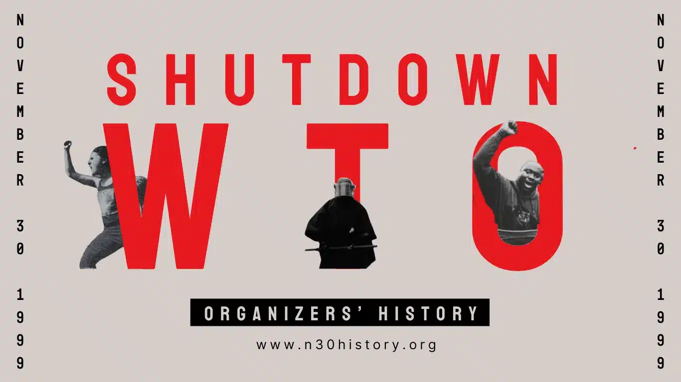 25 WTO Protest Facts @ 25